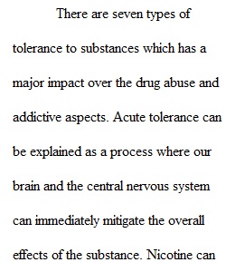 Drug Tolerance- week 3- Drugs and Society